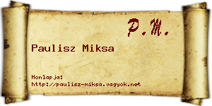 Paulisz Miksa névjegykártya